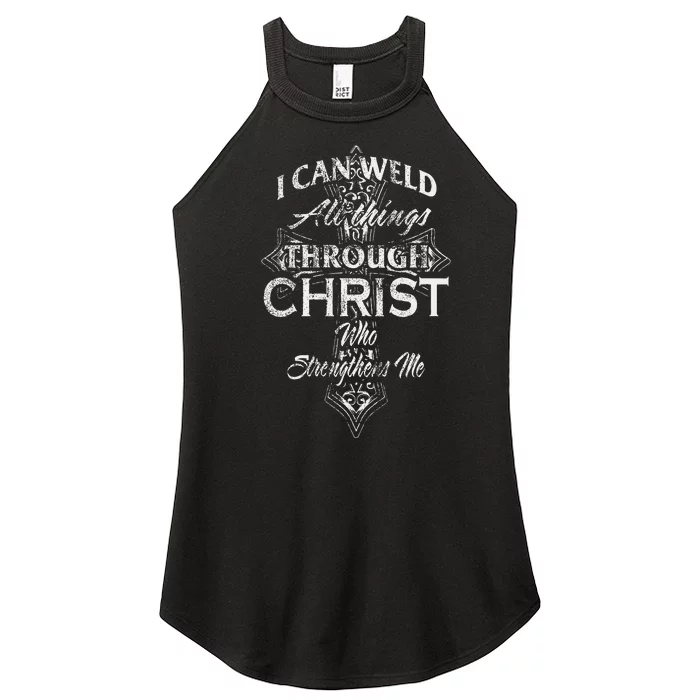 Christian Welder Cross I Can Weld Through Christ Women’s Perfect Tri Rocker Tank