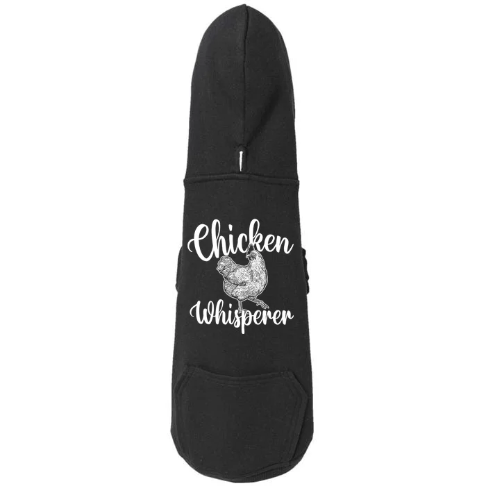 Chicken Whisperer Chicken Lover Poultry Owner Doggie 3-End Fleece Hoodie