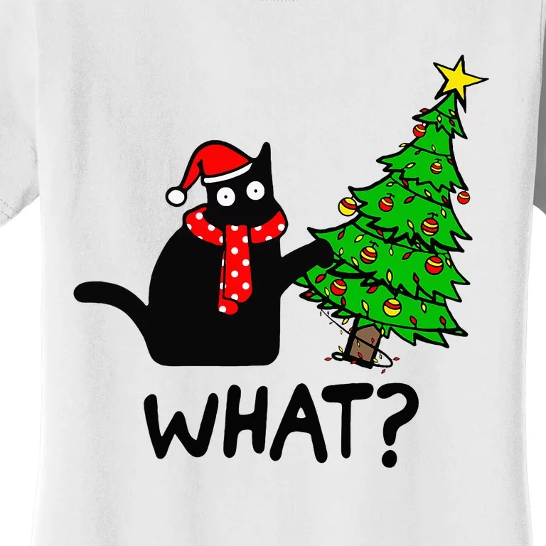 Cat What Christmas Tree Xmas Santa Funny Black Cat Christmas Women's T-Shirt