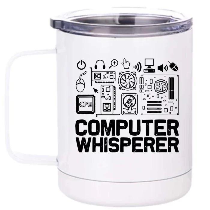 Computer Whisperer Front & Back 12oz Stainless Steel Tumbler Cup