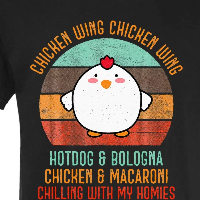 Chicken Wing Chicken Wing Song Lyric Hot Dog Bologna Garment-Dyed Heavyweight T-Shirt