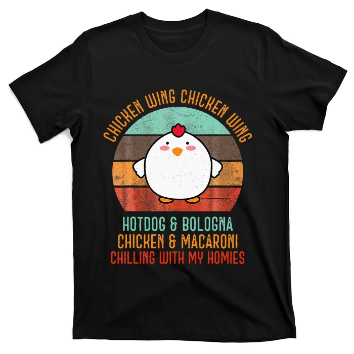 Chicken Wing Chicken Wing Song Lyric Hot Dog Bologna T-Shirt