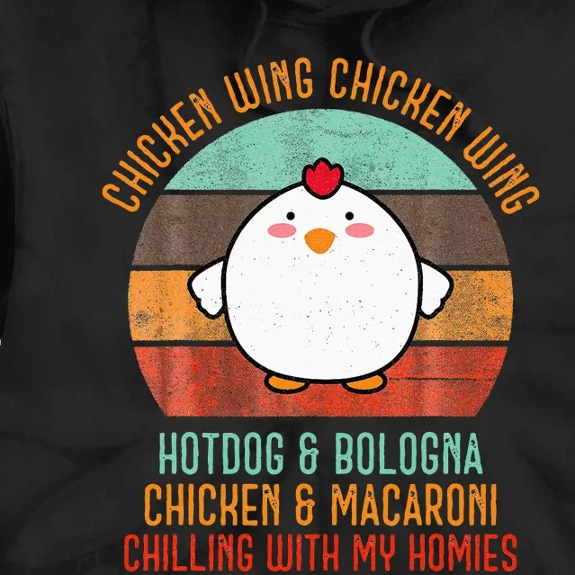 Chicken Wing Chicken Wing Song Lyric Hot Dog Bologna Tie Dye Hoodie