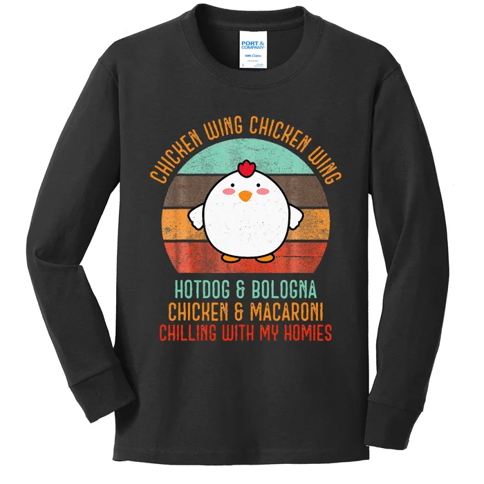 Chicken Wing Chicken Wing Song Lyric Hot Dog Bologna Kids Long Sleeve Shirt