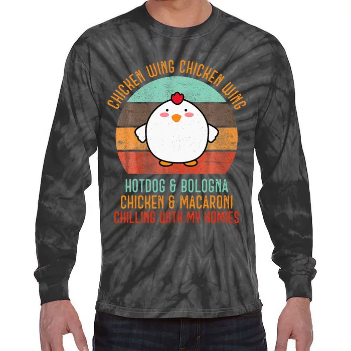 Chicken Wing Chicken Wing Song Lyric Hot Dog Bologna Tie-Dye Long Sleeve Shirt