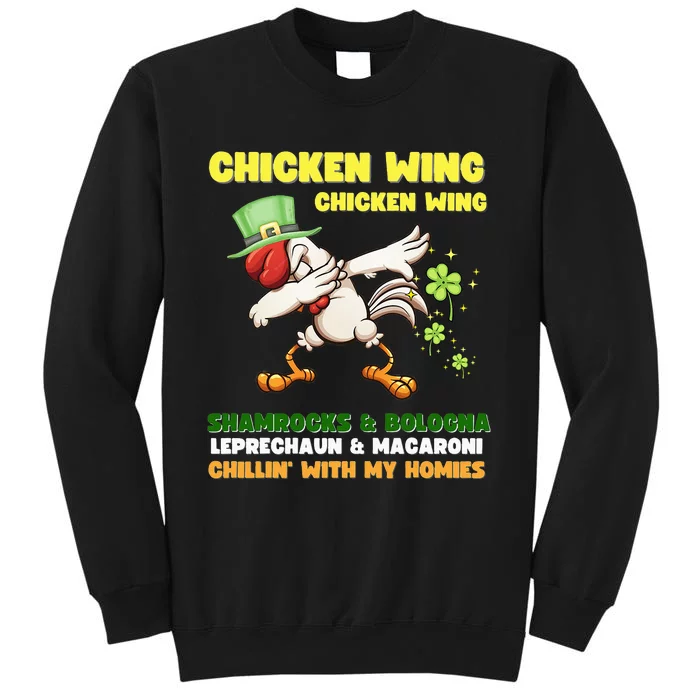 Chicken Wing Chicken Wing Song Hot Dog Bologna St Pattys Day Tall Sweatshirt