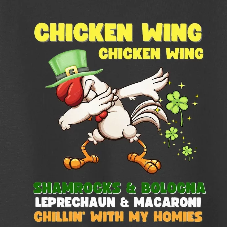 Chicken Wing Chicken Wing Song Hot Dog Bologna St Pattys Day Toddler T-Shirt