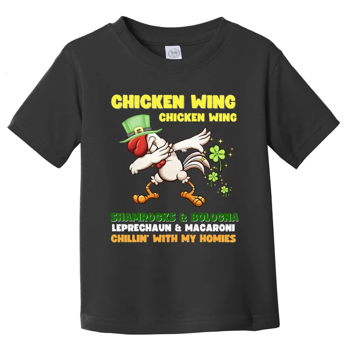 Chicken Wing Chicken Wing Song Hot Dog Bologna St Pattys Day Toddler T-Shirt