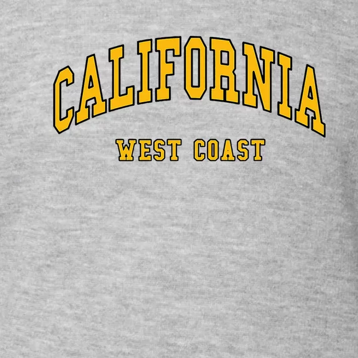 California West Coast Throwback Design Classic Toddler Sweatshirt