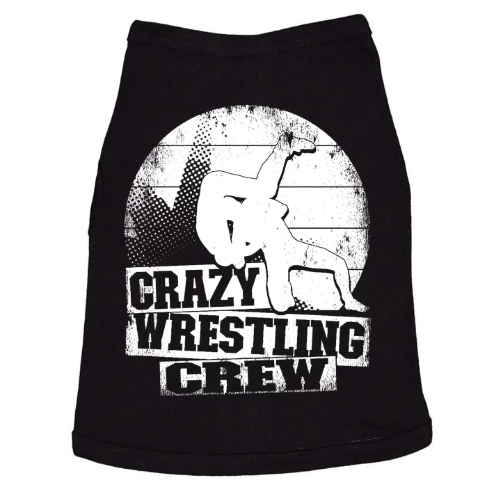 Crazy Wrestling Crew Wrestle Wrestler Doggie Tank