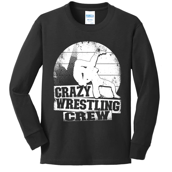 Crazy Wrestling Crew Wrestle Wrestler Kids Long Sleeve Shirt