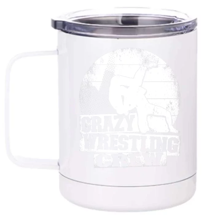 Crazy Wrestling Crew Wrestle Wrestler Front & Back 12oz Stainless Steel Tumbler Cup