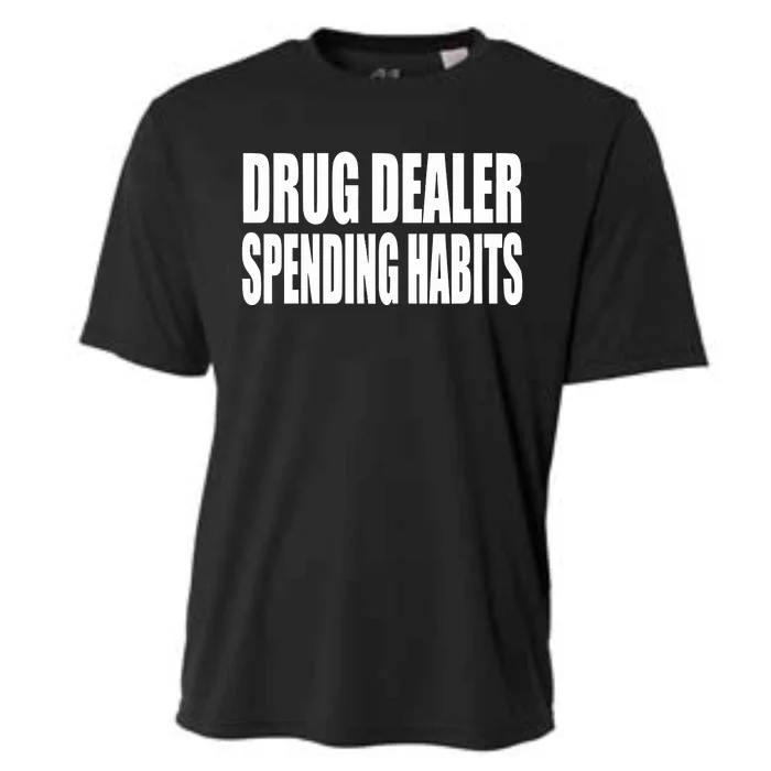 Clubgodzilla Wearing Drug Dealer Spending Habits Cooling Performance Crew T-Shirt