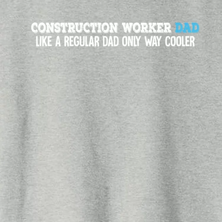 Construction Worker Dad Funny Gift Women's Crop Top Tee