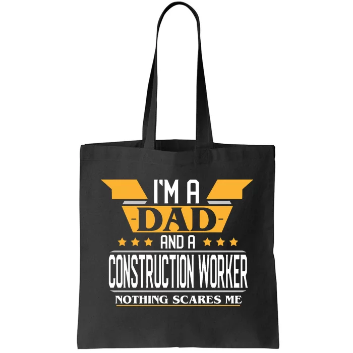 Construction Worker Dad Gift For Fathers Day Tote Bag