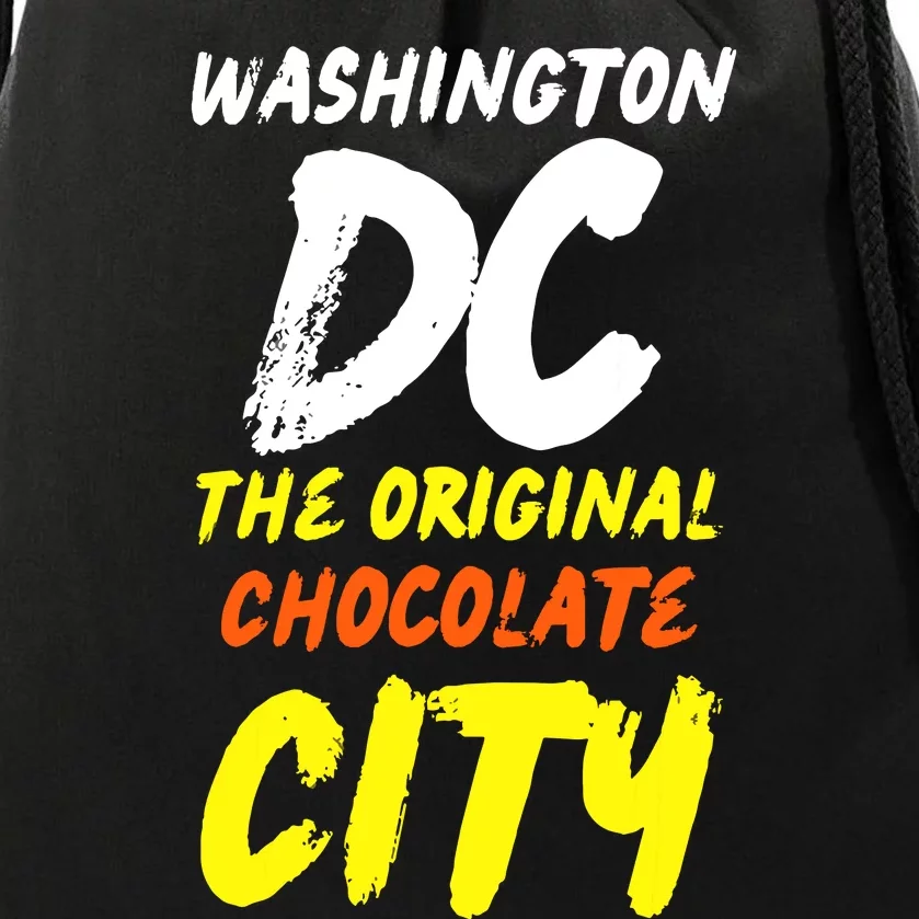 Cool Washington Dc The Original Chocolate City Design Drawstring Bag