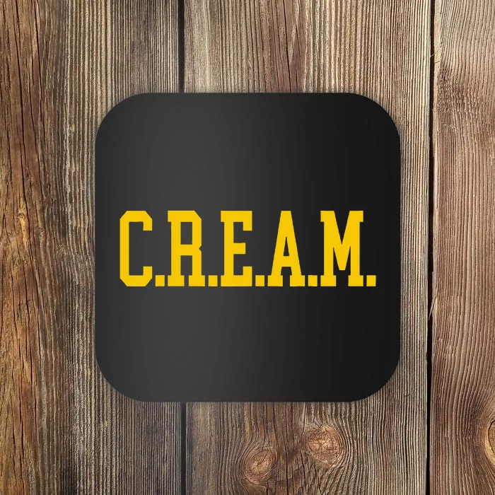 C.R.E.A.M. Wu Design Coaster