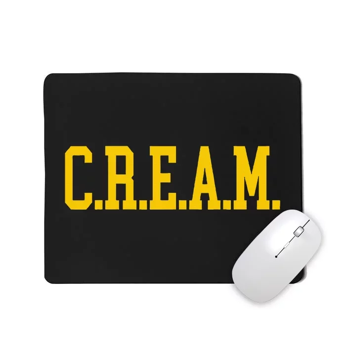 C.R.E.A.M. Wu Design Mousepad