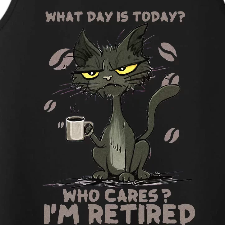 Cat What Day Is Today Who Cares I‘m Retired Performance Tank