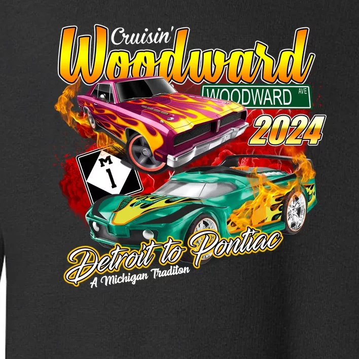 Cruisin Woodward Detroit To Pontiac A Michigan Tradition 2024 Toddler Sweatshirt