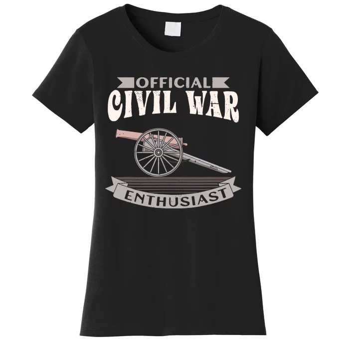 Civil War Enthusiast American Lover US Reenactor Women's T-Shirt