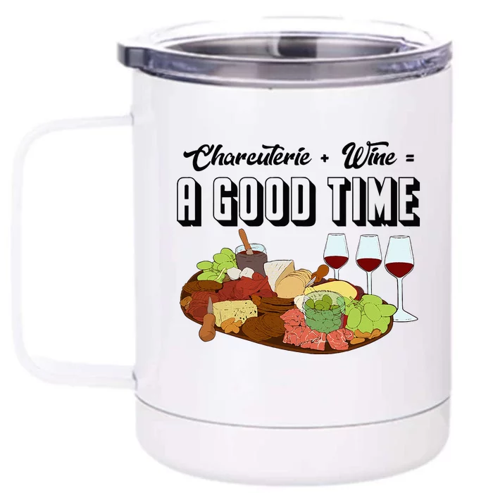 Charcuterie + Wine Equals A Good Time Cute Charcuterie Board Front & Back 12oz Stainless Steel Tumbler Cup