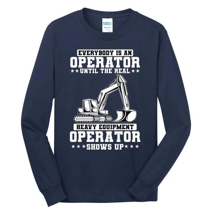 Construction Worker Excavator Heavy Equipment Operator Tall Long Sleeve T-Shirt