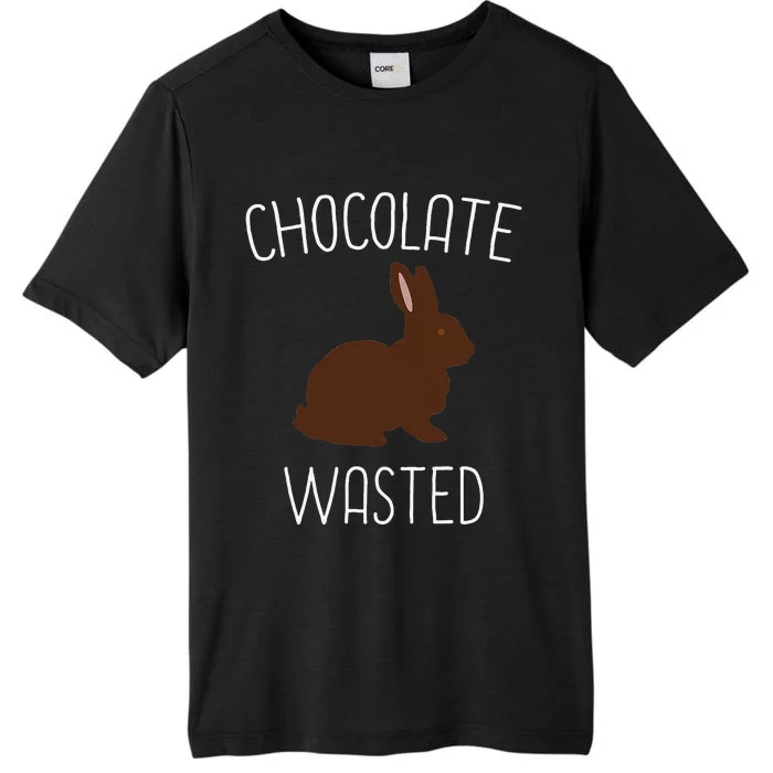 Chocolate Wasted Easter Funny Easter Bunny Gift Idea ChromaSoft Performance T-Shirt