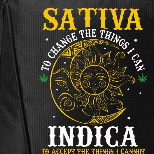 Cannabis Weed Fun Sativa To Change The Things I Can Indica City Backpack