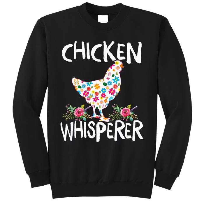 Chicken Whisperer Funny Chicken Tee for farmers Sweatshirt