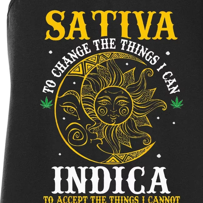 Cannabis Weed Fun Sativa To Change The Things I Can Indica Women's Racerback Tank