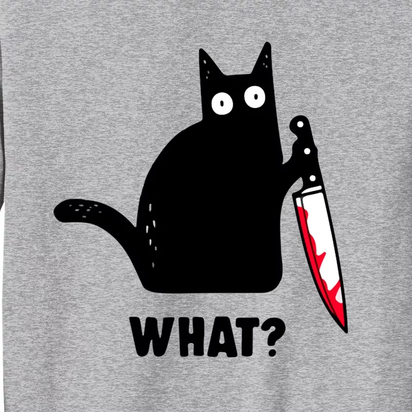 Cat What? Funny Black Cagift Murderous Cat With Knife Cool Gift Tall Sweatshirt