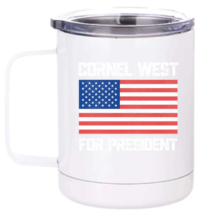 Cornel West For President 2024 Front & Back 12oz Stainless Steel Tumbler Cup