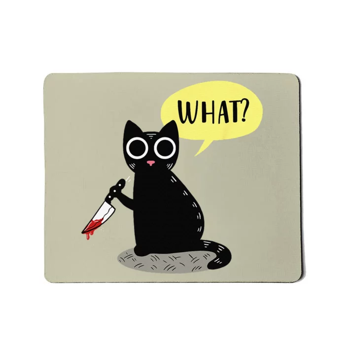 Cat What Funny Murderous Black Cat With Knife Murder Cats Mousepad