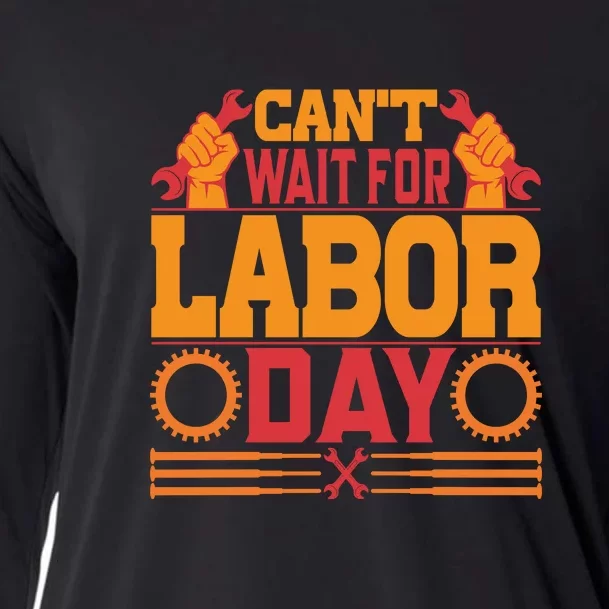 Can't Wiath For Labor Day Gift Plumber Cooling Performance Long Sleeve Crew