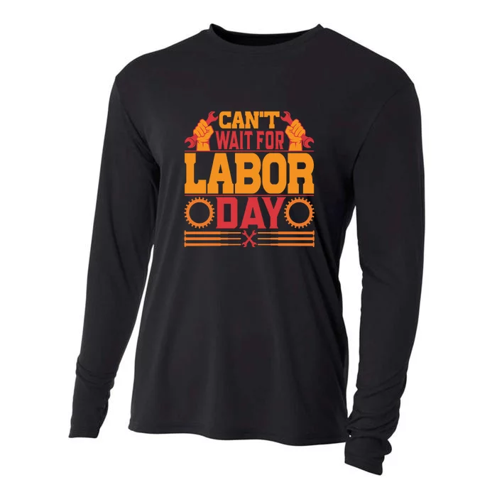 Can't Wiath For Labor Day Gift Plumber Cooling Performance Long Sleeve Crew