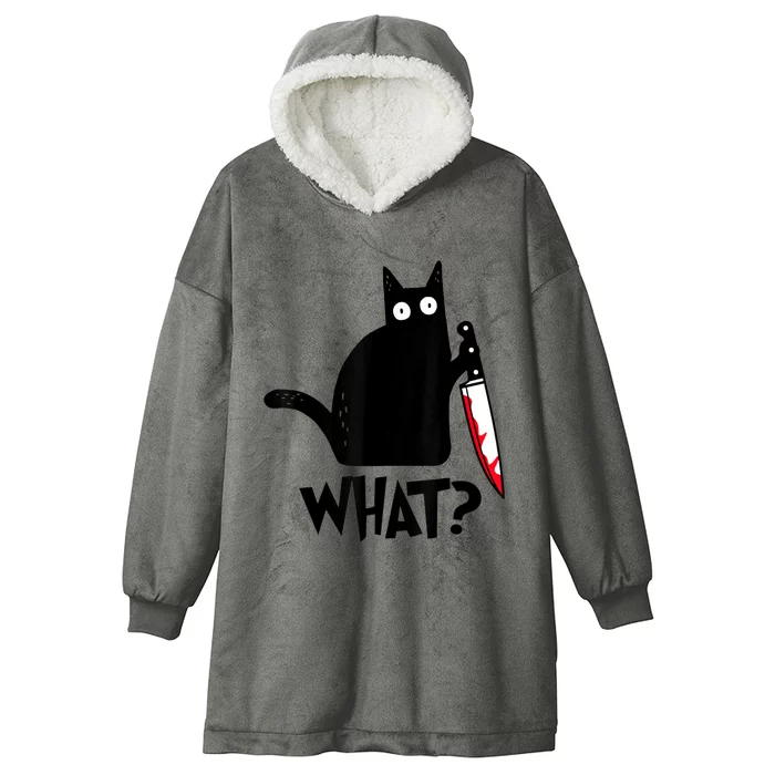 Cat What? Funny Black Cat Murderous Cat With Knife Hooded Wearable Blanket