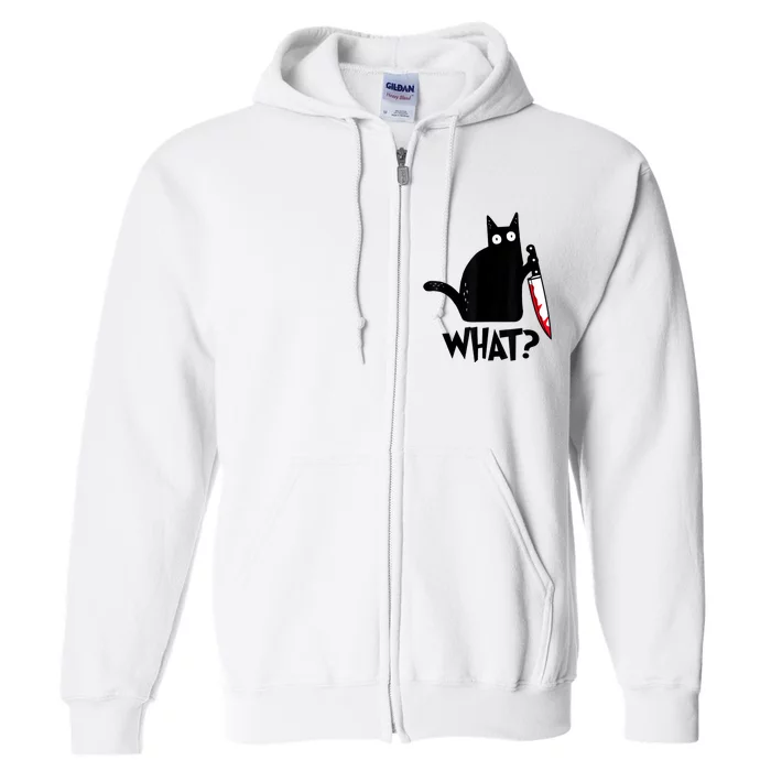 Cat What? Funny Black Cat Murderous Cat With Knife Full Zip Hoodie