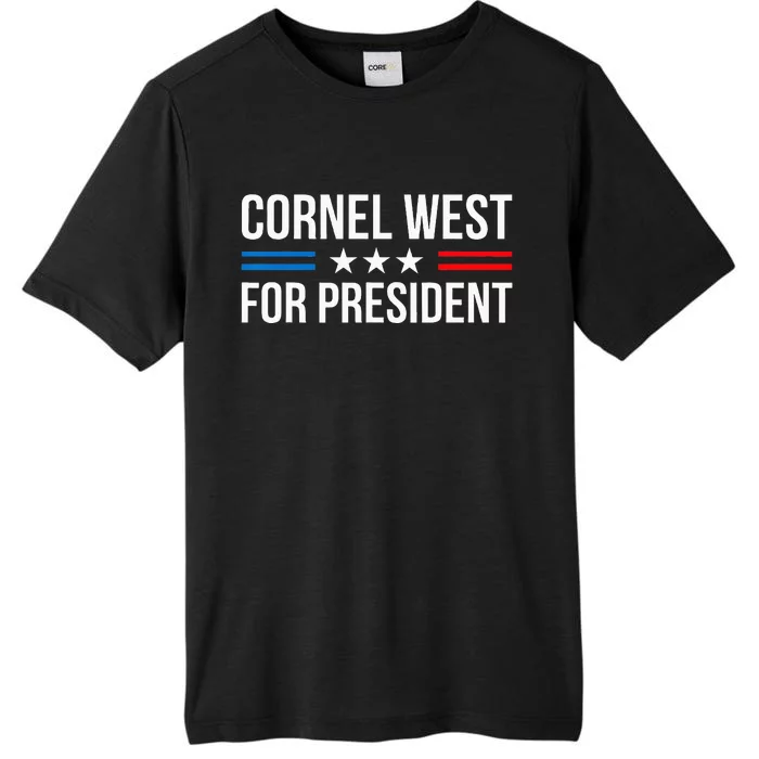 Cornel West For President 2024 ChromaSoft Performance T-Shirt