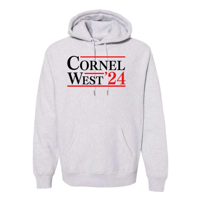 Cornel West For President 2024 Cornel West 2024 Premium Hoodie