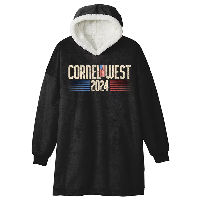 Cornel West For President Cornel West 2024 Hooded Wearable Blanket