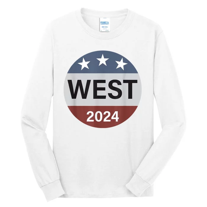 Cornel West For President Cornel West 2024 Tall Long Sleeve T-Shirt