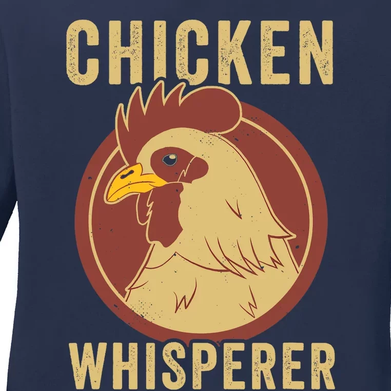 Chicken Whisperer Funny Chicken Lover Chicken Farmer Ladies Long Sleeve Shirt