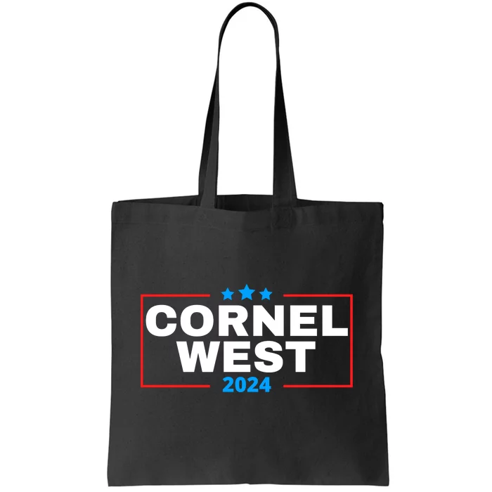 Cornel West For President 2024 Cornel West 2024 Tote Bag