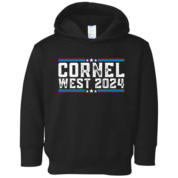 Cornel West For President 2024 Cornel West 2024 Toddler Hoodie