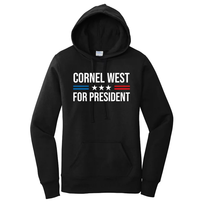 Cornel West For President 2024 Cornel West 2024 Women's Pullover Hoodie