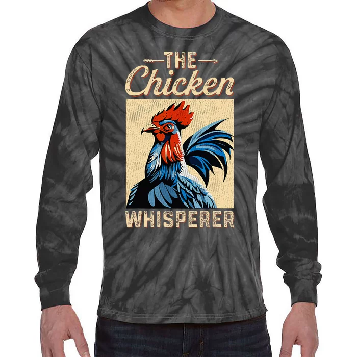 Chicken Whisperer Funny Vintage Chicken Portrait Farming Hen Tie-Dye Long Sleeve Shirt