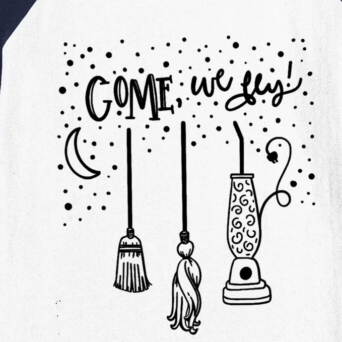 Come We Fly Witch Mop Broom Vacuum Housewife Halloween Cute Gift Baseball Sleeve Shirt