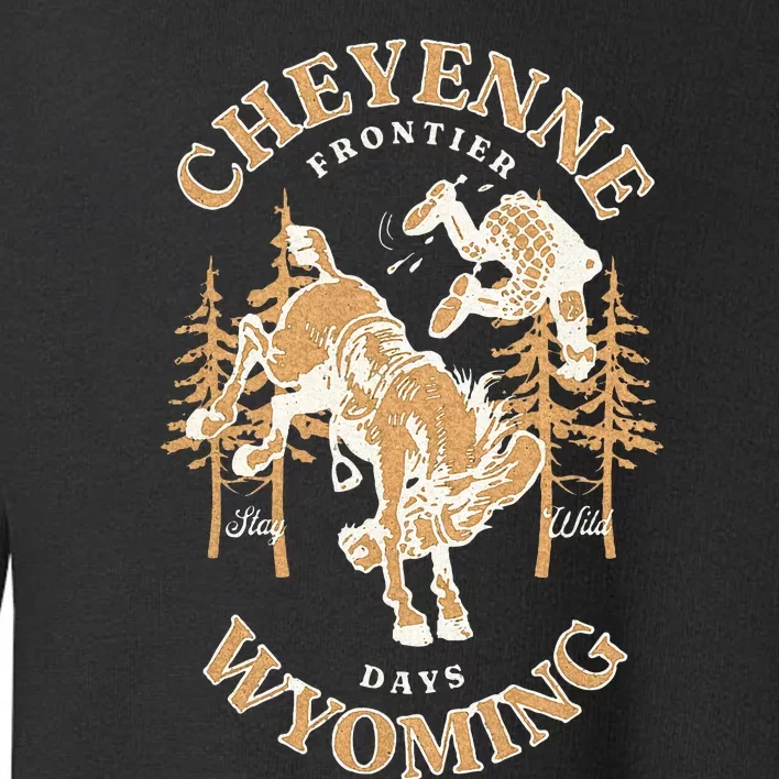 Cheyenne Wyoming Frontier Days Toddler Sweatshirt