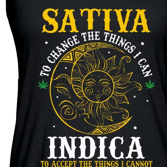 Cannabis Weed Fun Sativa To Change The Things I Can Indica Ladies Essential Flowy Tank